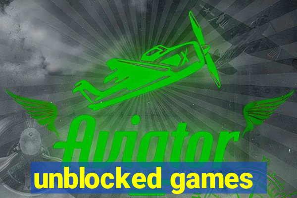 unblocked games